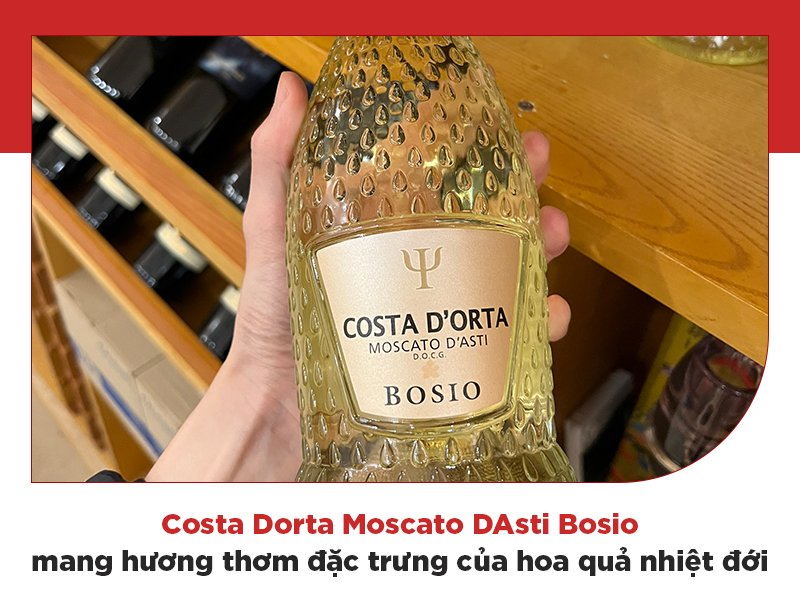 Rượu vang trắng ngọt Costa D'orta Moscato D'Asti Bosio - Chai vang được lòng phái đẹp
