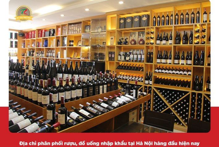 Cửa hàng rượu, đồ uống nhập khẩu tại Hà Nội: Chất lượng cao, giá hấp dẫn