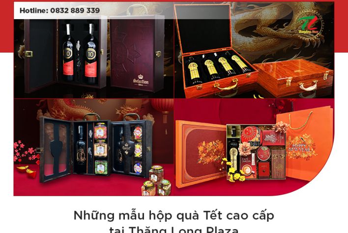 Hộp quà Tết cao cấp, sang trọng: 18 gợi ý đến từ Thăng Long Plaza