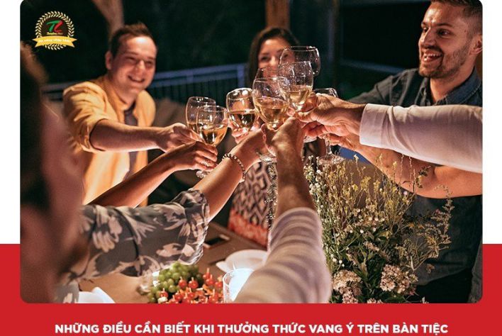 5 mẹo cần lưu ý trên bàn tiệc để uống rượu vang Ý đúng cách
